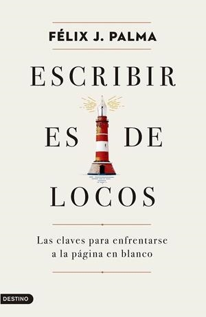 ESCRIBIR ES DE LOCOS | 9788423357574 | PALMA, FÉLIX J. | Llibreria L'Illa - Llibreria Online de Mollet - Comprar llibres online