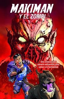 MAKIMAN Y EL ZOMBI | 9788427048485 | MAKIMAN | Llibreria L'Illa - Llibreria Online de Mollet - Comprar llibres online