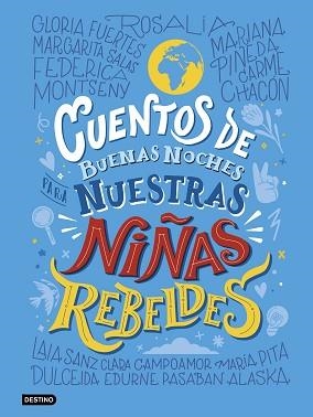 CUENTOS DE BUENAS NOCHES PARA NUESTRAS NIÑAS REBELDES | 9788408241676 | NIÑAS REBELDES | Llibreria L'Illa - Llibreria Online de Mollet - Comprar llibres online