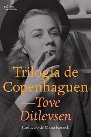 TRILOGIA DE COPENHAGUEN | 9788412312324 | DITLEVSEN, TOVE | Llibreria L'Illa - Llibreria Online de Mollet - Comprar llibres online