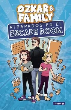 ATRAPADAS EN EL ESCAPE ROOM (OZKAR & FAMILY 1) | 9788448857936 | OZKAR | Llibreria L'Illa - Llibreria Online de Mollet - Comprar llibres online