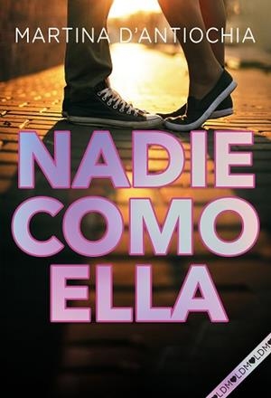 NADIE COMO ELLA | 9788418038204 | D'ANTIOCHIA, MARTINA | Llibreria L'Illa - Llibreria Online de Mollet - Comprar llibres online