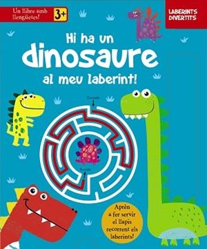 LABERINTS DIVERTITS. HI HA UN DINOSAURE AL MEU LABERINT! | 9788413490335 | VARIOS AUTORES | Llibreria L'Illa - Llibreria Online de Mollet - Comprar llibres online