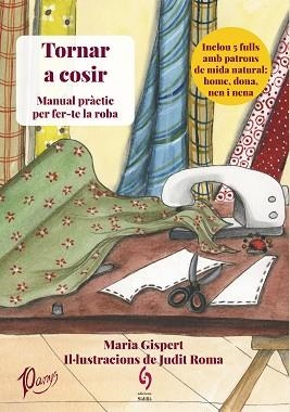 TORNAR A COSIR | 9788412224061 | GISPERT BAHÍ, MARIA | Llibreria L'Illa - Llibreria Online de Mollet - Comprar llibres online