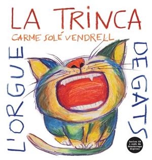 ORGUE DE GATS, L' | 9788494741265 | LA TRINCA | Llibreria L'Illa - Llibreria Online de Mollet - Comprar llibres online