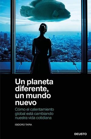 UN PLANETA DIFERENTE UN MUNDO NUEVO | 9788423432516 | TAPIA RAMIREZ, ISIDORO