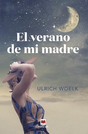 VERANO DE MI MADRE, EL | 9788418184413 | WOELK, ULRICH | Llibreria L'Illa - Llibreria Online de Mollet - Comprar llibres online
