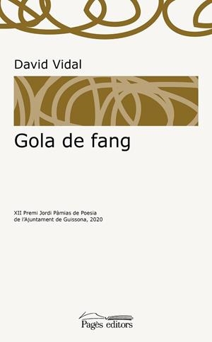 GOLA DE FANG | 9788413032733 | VIDAL TRIAY, DAVID | Llibreria L'Illa - Llibreria Online de Mollet - Comprar llibres online