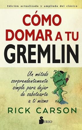 CÓMO DOMAR A TU GREMLIN | 9788418531231 | CARSON, RICK | Llibreria L'Illa - Llibreria Online de Mollet - Comprar llibres online