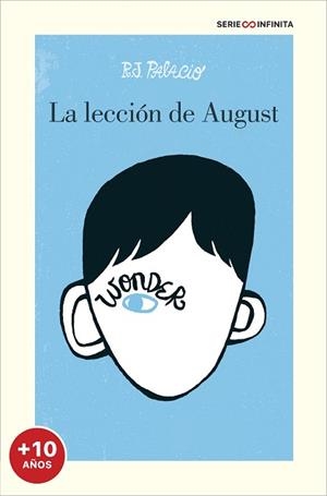 WONDER. LA LECCIÓN DE AUGUST (EDICIÓN ESCOLAR) | 9788417605858 | PALACIO, R.J. | Llibreria L'Illa - Llibreria Online de Mollet - Comprar llibres online