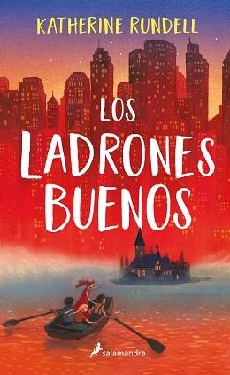 LADRONES BUENOS, LOS | 9788418174285 | RUNDELL, KATHERINE | Llibreria L'Illa - Llibreria Online de Mollet - Comprar llibres online