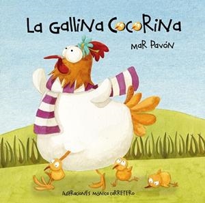 GALLINA COCORINA, LA | 9788493781460 | PAVÓN, MAR | Llibreria L'Illa - Llibreria Online de Mollet - Comprar llibres online