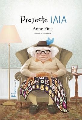 PROJECT IAIA | 9788418451553 | FINE, ANNE | Llibreria L'Illa - Llibreria Online de Mollet - Comprar llibres online