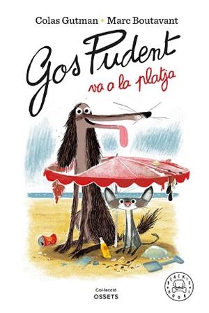 GOS PUDENT VA A LA PLATJA | 9788418187841 | GUTMAN, COLAS | Llibreria L'Illa - Llibreria Online de Mollet - Comprar llibres online