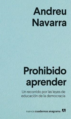 PROHIBIDO APRENDER | 9788433916525 | NAVARRA, ANDREU | Llibreria L'Illa - Llibreria Online de Mollet - Comprar llibres online