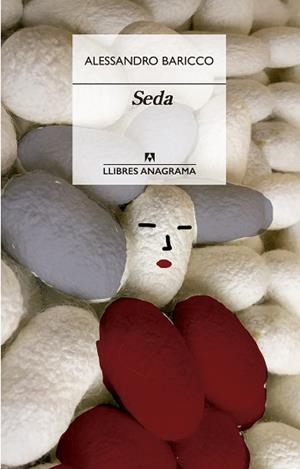SEDA | 9788433915955 | BARICCO, ALESSANDRO | Llibreria L'Illa - Llibreria Online de Mollet - Comprar llibres online