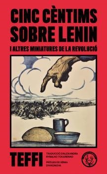 CINC CÈNTIMS SOBRE LENIN | 9788412316537 | TEFFI | Llibreria L'Illa - Llibreria Online de Mollet - Comprar llibres online
