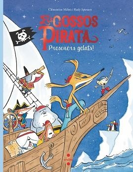 GOSSOS PIRATA 2, ELS  | 9788466149082 | MELOIS, CLEMENTINE | Llibreria L'Illa - Llibreria Online de Mollet - Comprar llibres online
