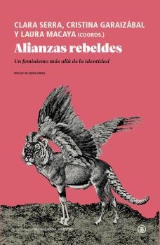 ALIANZAS REBELDES | 9788418684111 | VVAA/LAURA MACAYA/CLARA SERRA/CRISTINA GARAIZABAL | Llibreria L'Illa - Llibreria Online de Mollet - Comprar llibres online