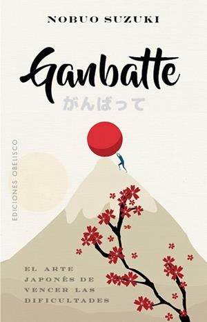 GANBATTE | 9788491117223 | SUZUKI, NOBUO | Llibreria L'Illa - Llibreria Online de Mollet - Comprar llibres online