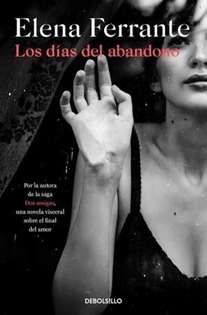DIAS DEL ABANDONO, LOS | 9788466353571 | FERRANTE, ELENA | Llibreria L'Illa - Llibreria Online de Mollet - Comprar llibres online