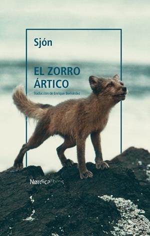 ZORRO ÁRTICO (NE) | 9788418451799 | SJÓN | Llibreria L'Illa - Llibreria Online de Mollet - Comprar llibres online