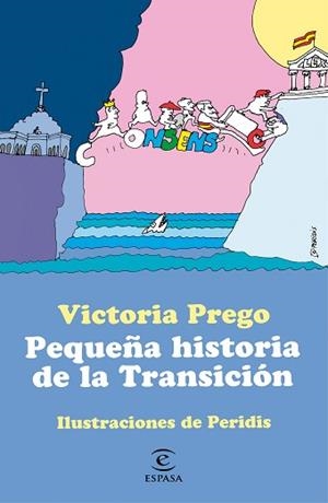 PEQUEÑA HISTORIA DE LA TRANSICIÓN | 9788467062533 | PREGO, VICTORIA | Llibreria L'Illa - Llibreria Online de Mollet - Comprar llibres online