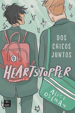 HEARTSTOPPER 1  | 9788408244042 | OSEMAN, ALICE | Llibreria L'Illa - Llibreria Online de Mollet - Comprar llibres online