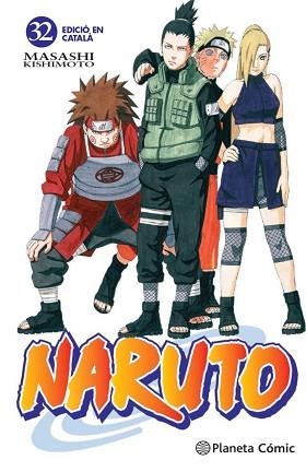 NARUTO CATALÀ Nº 32/72 | 9788415821373 | KISHIMOTO, MASASHI | Llibreria L'Illa - Llibreria Online de Mollet - Comprar llibres online