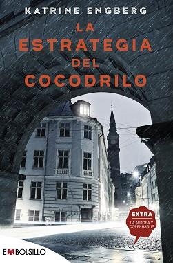 ESTRATEGIA DEL COCODRILO, LA | 9788418185236 | ENGBERG, KATRINE | Llibreria L'Illa - Llibreria Online de Mollet - Comprar llibres online