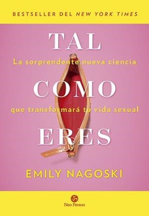 TAL COMO ERES | 9788415887577 | NAGOSKI, EMILY | Llibreria L'Illa - Llibreria Online de Mollet - Comprar llibres online
