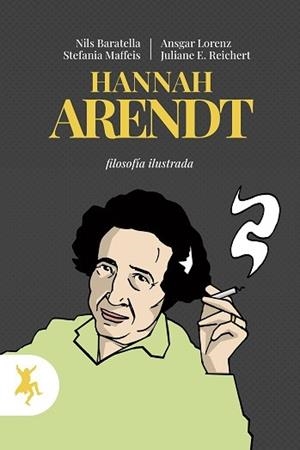 HANNA ARENDT | 9788417786472 | ROSELLI, ANTONIO/LORENZ, ANSGAR | Llibreria L'Illa - Llibreria Online de Mollet - Comprar llibres online
