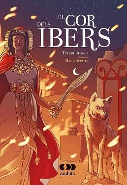 COR DELS IBERS, EL | 9788413581699 | BROSETA, TERESA | Llibreria L'Illa - Llibreria Online de Mollet - Comprar llibres online