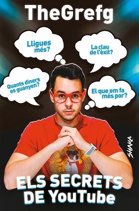 SECRETS DE YOUTUBE, ELS | 9788418456060 | THEGREFG | Llibreria L'Illa - Llibreria Online de Mollet - Comprar llibres online