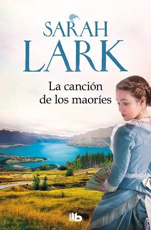 CANCIÓN DE LOS MAORÍES (TRILOGÍA DE LA NUBE BLANCA 2) | 9788413143446 | LARK, SARAH | Llibreria L'Illa - Llibreria Online de Mollet - Comprar llibres online