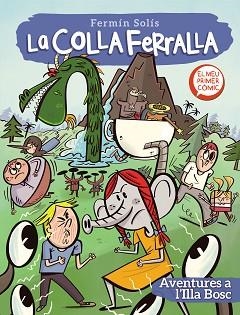 AVENTURES A L'ILLA BOSC (LA COLLA FERRALLA 2) | 9788448857776 | SOLÍS, FERMÍN | Llibreria L'Illa - Llibreria Online de Mollet - Comprar llibres online
