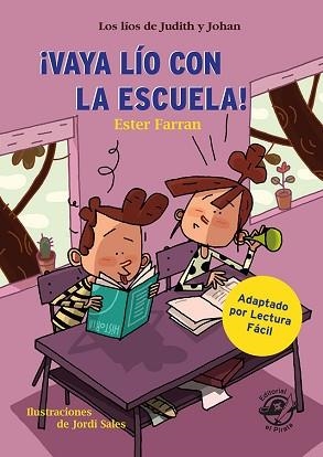 VAYA LÍO CON LA ESCUELA - LIBRO CON MUCHO HUMOR PARA NIÑOS DE 8 AÑOS | 9788417210793 | FARRAN NACHER, ESTER | Llibreria L'Illa - Llibreria Online de Mollet - Comprar llibres online