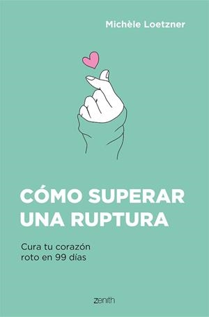 CÓMO SUPERAR UNA RUPTURA | 9788408242796 | LOETZNER, MICHÈLE | Llibreria L'Illa - Llibreria Online de Mollet - Comprar llibres online