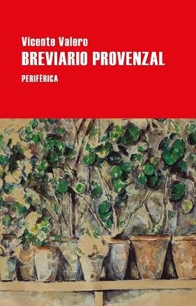 BREVIARIO PROVENZAL | 9788418264993 | VALERO, VICENTE | Llibreria L'Illa - Llibreria Online de Mollet - Comprar llibres online