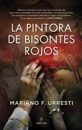 PINTORA DE BISONTES ROJOS, LA | 9788418709685 | URRESTI, MARIANO | Llibreria L'Illa - Llibreria Online de Mollet - Comprar llibres online
