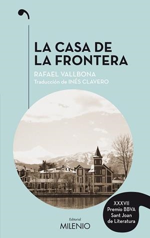 CASA DE LA FRONTERA, LA | 9788497438506 | VALLBONA SALLENT, RAFAEL | Llibreria L'Illa - Llibreria Online de Mollet - Comprar llibres online