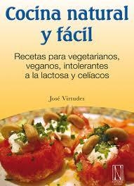 RECETAS VEGETARIANAS | 9788493817466 | VIRTUDES BERNARDO, JOSÉ | Llibreria L'Illa - Llibreria Online de Mollet - Comprar llibres online
