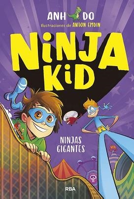 NINJA KID 6. NINJAS GIGANTES | 9788427223509 | DO ANH | Llibreria L'Illa - Llibreria Online de Mollet - Comprar llibres online