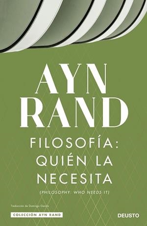 FILOSOFÍA QUIÉN LA NECESITA | 9788423432585 | RAND, AYN