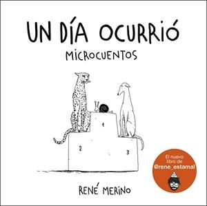 DÍA OCURRIÓ, UN | 9788418260780 | MERINO, RENÉ | Llibreria L'Illa - Llibreria Online de Mollet - Comprar llibres online