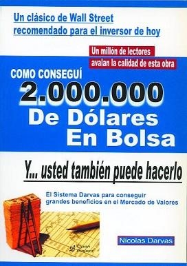 COMO CONSEGUI DOS MILLONES DE DOLARES EN BOLSA | 9788495292223 | DARVAS, NICOLAS | Llibreria L'Illa - Llibreria Online de Mollet - Comprar llibres online