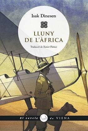 LLUNY DE L'ÀFRICA | 9788417998967 | DINESEN, ISAK | Llibreria L'Illa - Llibreria Online de Mollet - Comprar llibres online