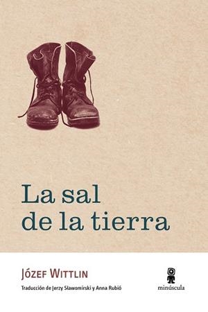 SAL DE LA TIERRA, LA | 9788412211184 | WITTLIN, JÓZEF