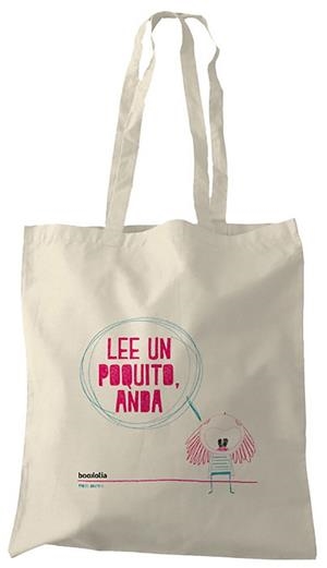 BOLSA "LEE UN POQUITO, ANDA" | 9788418284236 | BONITA, RAQUEL | Llibreria L'Illa - Llibreria Online de Mollet - Comprar llibres online