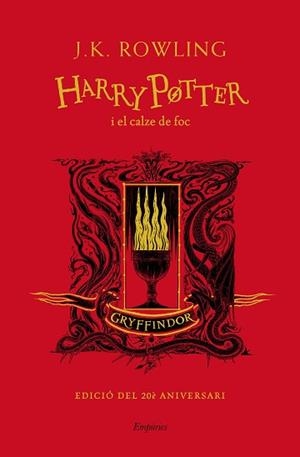 HARRY POTTER I EL CALZE DE FOC (GRYFFINDOR) | 9788417879952 | ROWLING, J.K. | Llibreria L'Illa - Llibreria Online de Mollet - Comprar llibres online